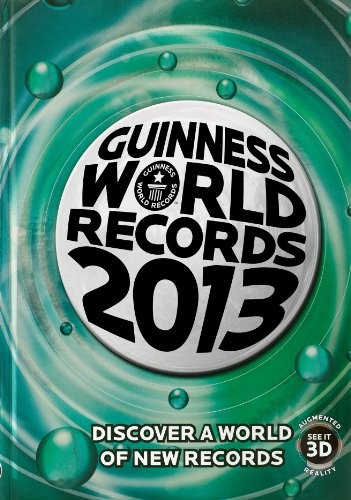 Guinness world records 2013 - 2013, by