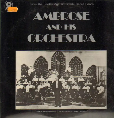 Ambrose and his orchestra - ambrose,