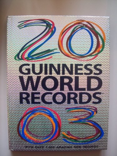 Guinness world records 2003 - guinness,