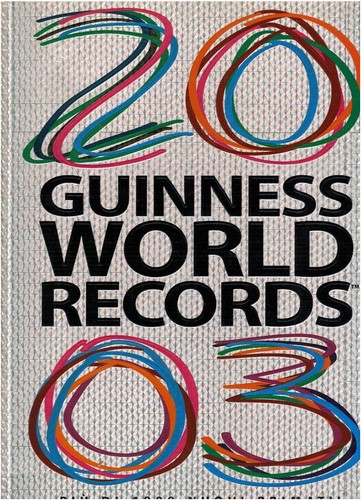 Guinness world records - , 2003